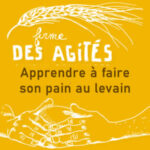 apprendre à faire son pain au levain - Jura